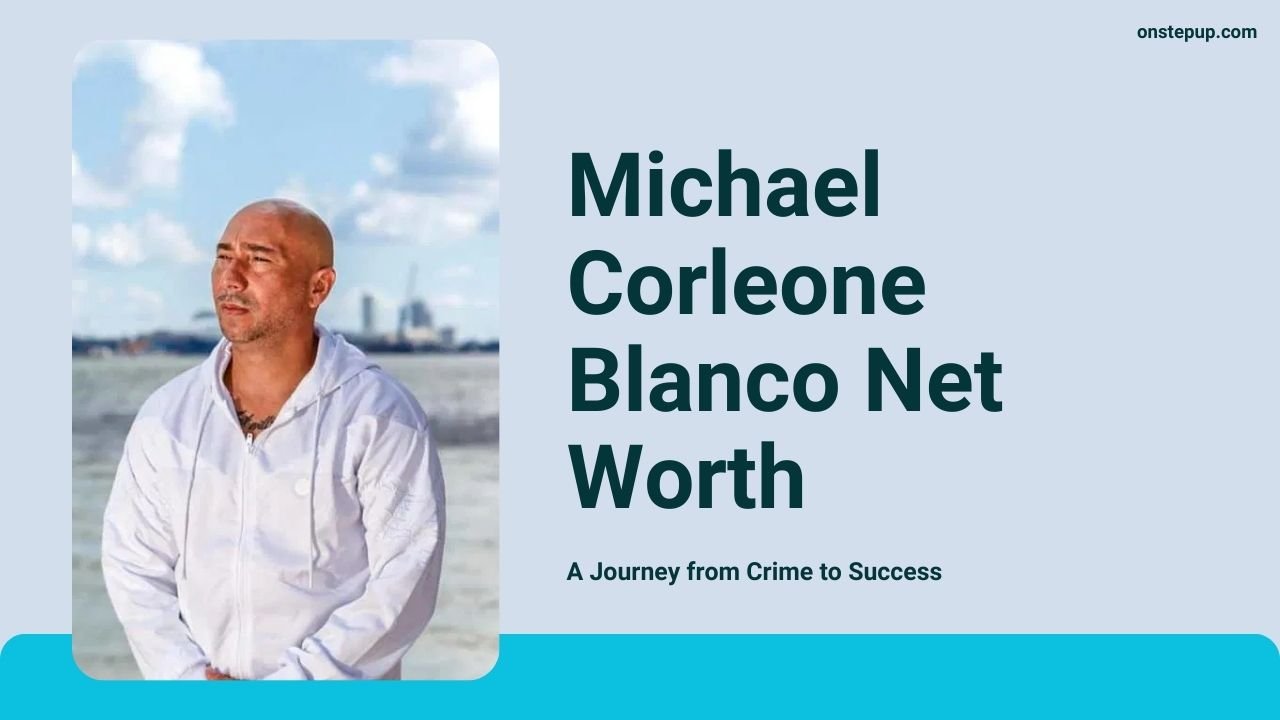 michael corleone blanco net worth